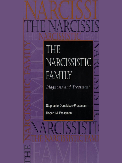 Title details for The Narcissistic Family by Stephanie Donaldson-Pressman - Wait list